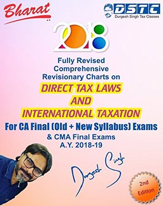 Download Bharat CA Final Full Revised Comprehensive Revisionary Charts on Direct Tax Laws and International Taxation By CA. Durgesh Singh Applicable for May 2018 Exam - CA Durgesh Singh | ePub