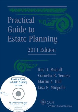 Read online Practical Guide to Estate Planning, with CD (2011) - Martin A. Hall, Lisa Cornelia R. Tenney file in PDF