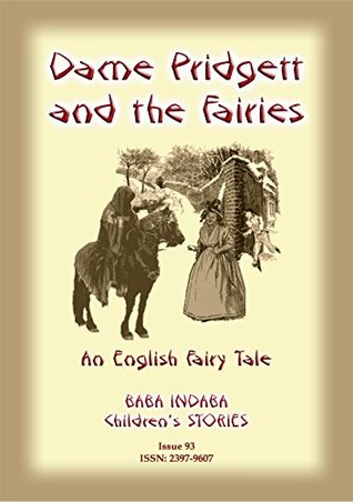 Read online Dame Pridgett and the Fairies - An English Fairy Tale - Anonymous file in ePub