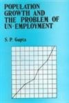 Download Population Growth and the Problem of Unemployment - S.P. Gupta | PDF