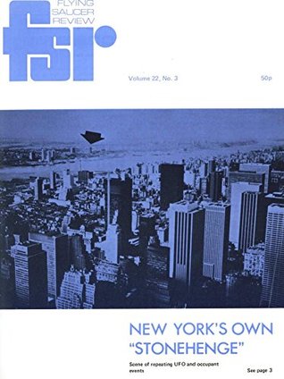 Read online Flying Saucer Review - Vol. 22, N. 3: October 1976 (FSR) - Charles Bowen | ePub