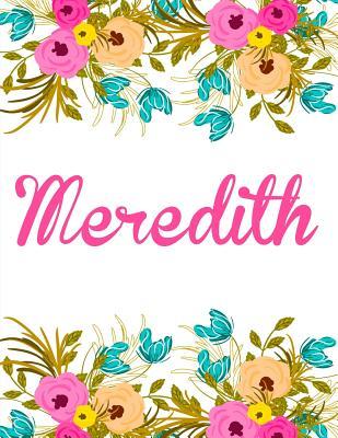Download Meredith: Personalised Name Notebook/Journal Gift for Women & Girls 100 Pages (White Floral Design) -  | PDF