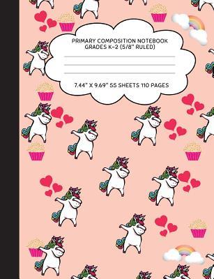 Download Primary Composition Notebook Grades K-2 (5/8 Ruled): Dabbing Unicorn Journal & Doodle Diary - 112 Pages of Blank & Lined Paper for Writing and Drawing - Mind Over Matter Creations file in PDF