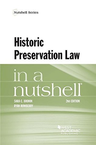 Read Historic Preservation Law in a Nutshell (Nutshells) - Sara Bronin file in ePub