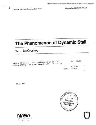 Read online The Phenomenon of Dynamic Stall. [vortex Shedding Phenomenon on Oscillating Airfoils] - National Aeronautics and Space Administration | PDF