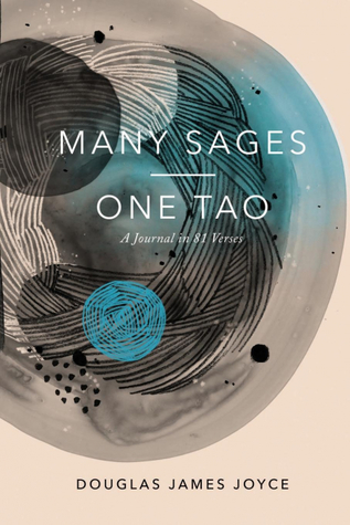 Download Many Sages, One Tao: A Journal in Eighty-One Verses - Douglas James Joyce file in PDF