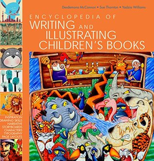Read The Encyclopedia of Writing and Illustrating Children's Books - Desdemona McCannon file in PDF