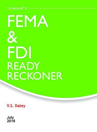 Read FEMA & FDI Ready Reckoner (July 2018 Edition) - V.S.Datey file in ePub