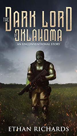 Read The Dark Lord of Oklahoma: An Unconventional Story - Ethan Richards file in PDF