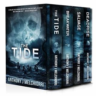 Read online The Tide Series Box Set (Books 1-4): A Post-Apocalyptic Thriller - Anthony J. Melchiorri file in ePub