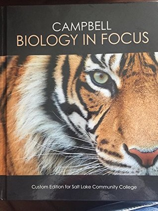 Read online Biology in Focus Custom Edition for Salt Lake Community College - Urey | ePub