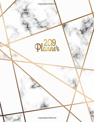 Read online 2019 Planner: Gold lines marble 2019 planner with weekly views, to-do lists, inspirational quotes and funny holidays. The perfect marble organizer with vision boards and much more. (Marble Planners) -  | ePub