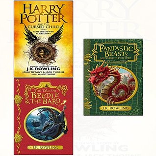 Read Harry Potter and the Cursed Child / Tales of Beedle the Bard / Fantastic Beasts and where to find them 3 books collection set - J.K. Rowling file in PDF