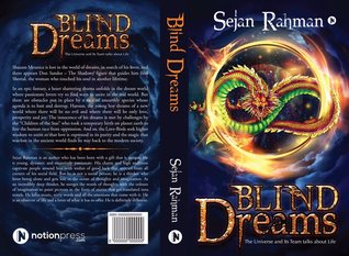Read Blind Dreams, The Universe and Its Team talks about Life - Sejan Rahman file in ePub
