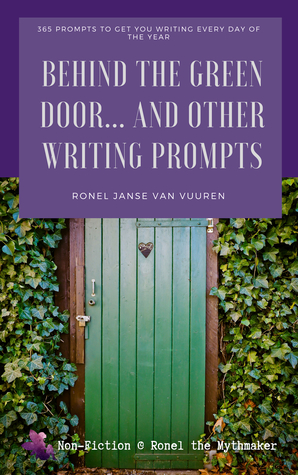 Download Behind the Green Door And Other Writing Prompts - Ronel Janse van Vuuren | ePub