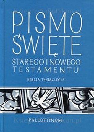 Download Polish Bible, Biblia Tysiaclecia, Pismo Swiete Starego i Nowego Testamentu - Pallottinum | ePub