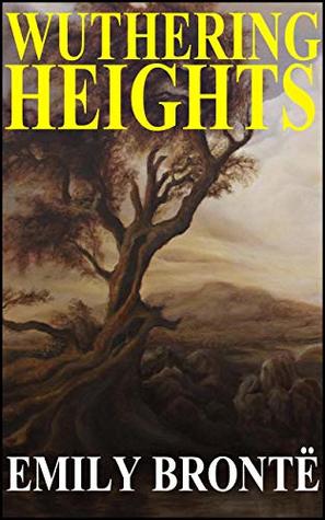 Read Wuthering Heights by Emily Bronte (Illustrated) - Emily Brontë file in PDF