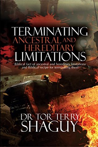 Read Terminating Ancestral And Hereditary Limitations - Dr. Tor Terry Shaguy file in PDF