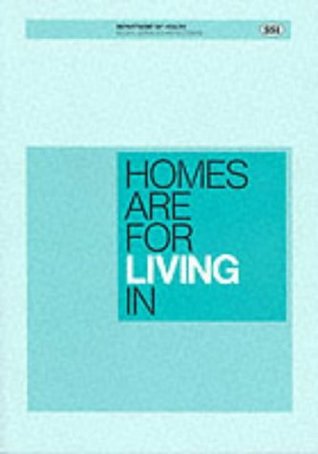 Read online Homes are for Living in: Model for Evaluating Quality of Care Provided and Quality of Life Experienced in Residential Care Homes for Elderly People - Dept.of Health file in PDF