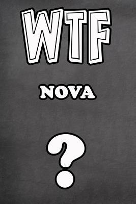 Download Wtf Nova ?: College Ruled Composition Book Diary Lined Journal - Jimmie Goode | ePub