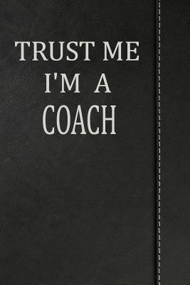 Read online Trust Me I'm a Coach: Jiu-Jitsu Training Journal Notebook 120 Pages 6x9 -  file in ePub