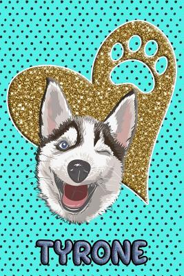 Read Husky Life Tyrone: College Ruled Composition Book Diary Lined Journal Blue - Frosty Love file in PDF