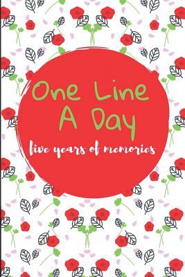 Read online One Line a Day Five Years of Memories: Funny Novelty Dated and Lined Diary for Remembering 5 Years - Dt Productions | PDF
