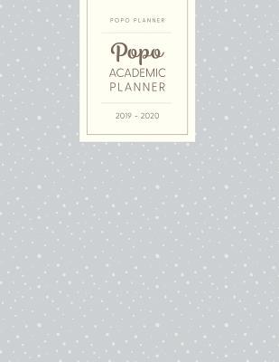 Read Popo Academic Planner 2019-2020: Dated with to Do Notes - Monthly & Weekly - Gray Blue Snowfall Dots -  | ePub