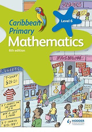 Download Caribbean Primary Mathematics Book 6 6th edition - Karen Morrison file in ePub