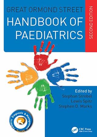 Read Great Ormond Street Handbook of Paediatrics (Pediatric Diagnosis and Management) - Stephan Strobel file in ePub