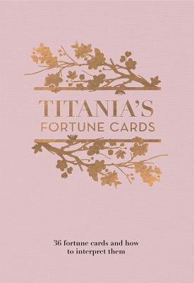 Read online Titania's Fortune Cards: 36 Fortune Cards and How to Interpret Them - Titania Hardie file in ePub