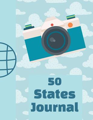 Read 50 States Journal: The Ultimate Kids Travel 50 States 6X9 102 Pages Journal For: Anyone that loves to Travel and has Kids that loves to learn about Different places. Makes a Great Travel Road Trip Gift for Boys and Girls. - Mary Miller | ePub