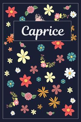 Read Caprice: Lined Writing Notebook with Personalized Name 120 Pages 6x9 Flowers -  file in ePub