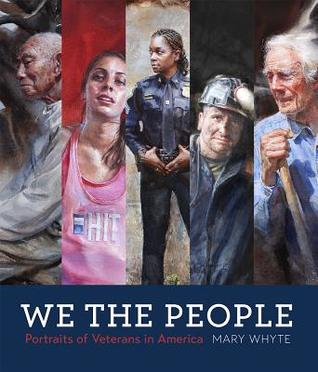 Download We the People: Portraits of Veterans in America - Mary Whyte file in ePub
