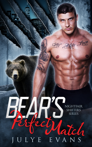 Read Bear's Perfect Match: Nightfair Shifters Series, a BWWM Romance - Julye Evans | ePub