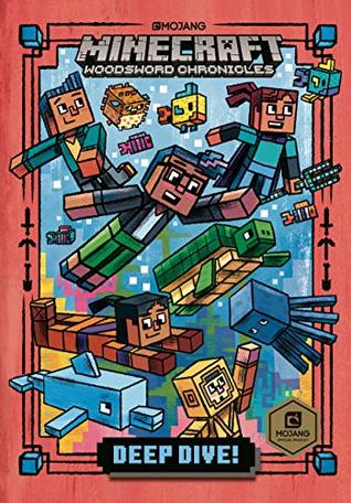 Read Deep Dive! (Minecraft Woodsword Chronicles #3) (A Stepping Stone Book - Nick Eliopulos file in ePub