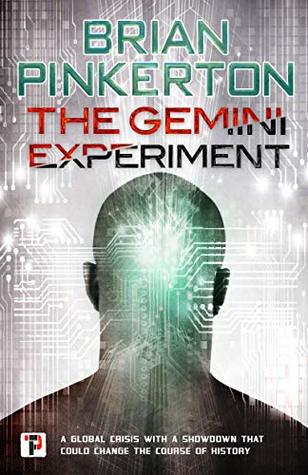 Read The Gemini Experiment (Fiction Without Frontiers) - Brian Pinkerton | PDF