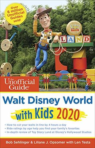 Read The Unofficial Guide to Walt Disney World with Kids 2020 (The Unofficial Guides) - Bob Sehlinger | ePub