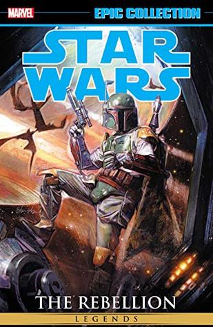 Read Star Wars Legends Epic Collection: The Rebellion Vol. 3 - Louise Simonson | ePub