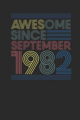 Read Awesome Since September 1982: Dotted Bullet Journal (6 X 9 -120 Pages) for Birthday Gift Idea - Awesome Publishing | ePub