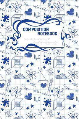 Read online Composition Notebook: A 6x9 Inch Matte Softcover Paperback Notebook Journal With 120 Blank Lined Pages -Story Paper- Atoms Science Hearts -  | PDF