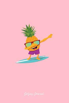 Read online Surfing Journal: Lined Journal - Surfing Dabbing Pineapple Black Fun-ny Beach Surf Sport Gift - Pink Ruled Diary, Prayer, Gratitude, Writing, Travel, Notebook For Men Women - 6x9 120 pages - Ivory Paper - Gcjournals Surfing Journals file in ePub