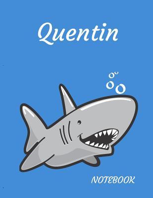 Read online Quentin: Personalized Lined Notebook for People who Love Sharks -  file in PDF