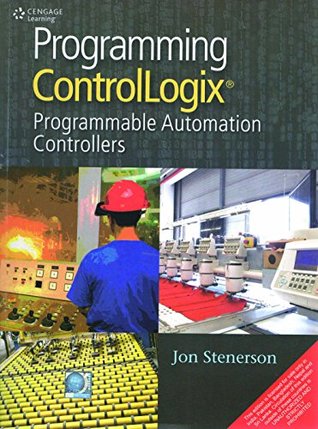 Read Programming Controllogix : Programmable Automation Controllers - Stenerson | PDF