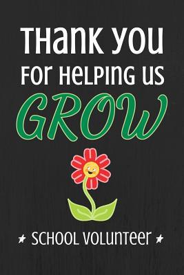 Read online Thank You For Helping Us Grow School Volunteer: Blank Lined Journal Notebook - Yellow Jotonit Books | ePub
