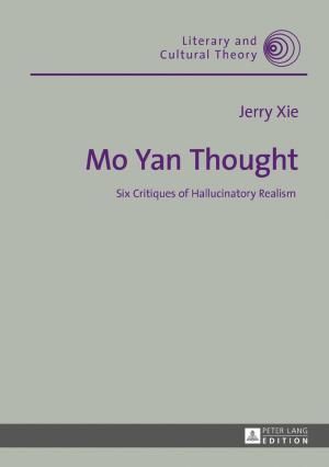 Read online Mo Yan Thought: Six Critiques of Hallucinatory Realism - Jerry Xie | PDF