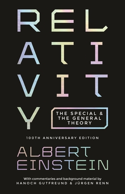 Read Relativity: The Special and the General Theory - 100th Anniversary Edition - Albert Einstein file in PDF