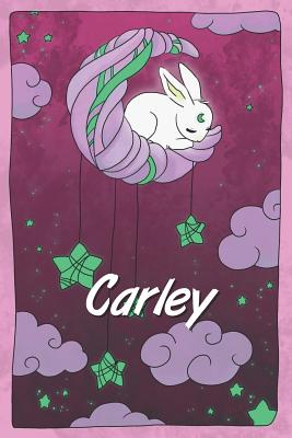 Read online Carley: personalized notebook sleeping bunny on the moon with stars softcover 120 pages blank useful as notebook, dream diary, scrapbook, journal or gift idea - Jenny Illus | ePub