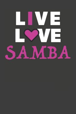 Download Live Love Samba: Dance Journal 120 Lined Pages (6 x 9) - Delicate Dancing Publications | ePub