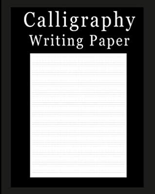 Read online Calligraphy Writing Paper: Solid Black - 50 Page - Blank Calligraphy Writing Guide Paper Notebook - For Letter Practice [Classic] - P2g Innovations | ePub